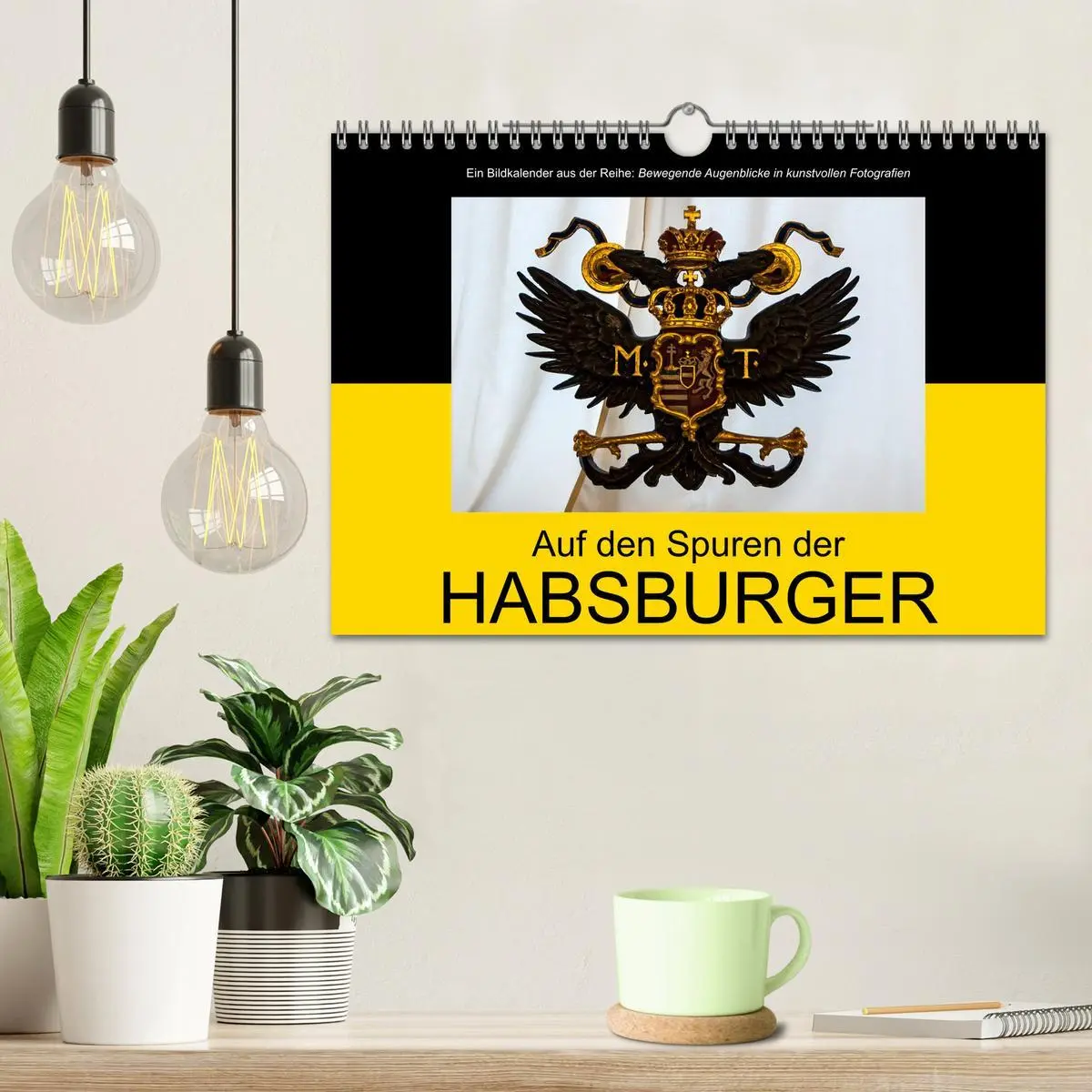 Bild: 9783516219777 | Auf den Spuren der Habsburger (Wandkalender 2026 DIN A4 quer),...