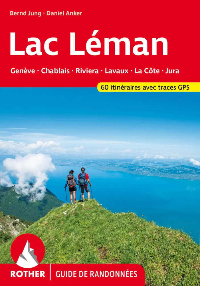 Cover: 9783763349777 | Lac Léman (Rother Guide de randonnées) | Daniel Anker (u. a.) | Buch