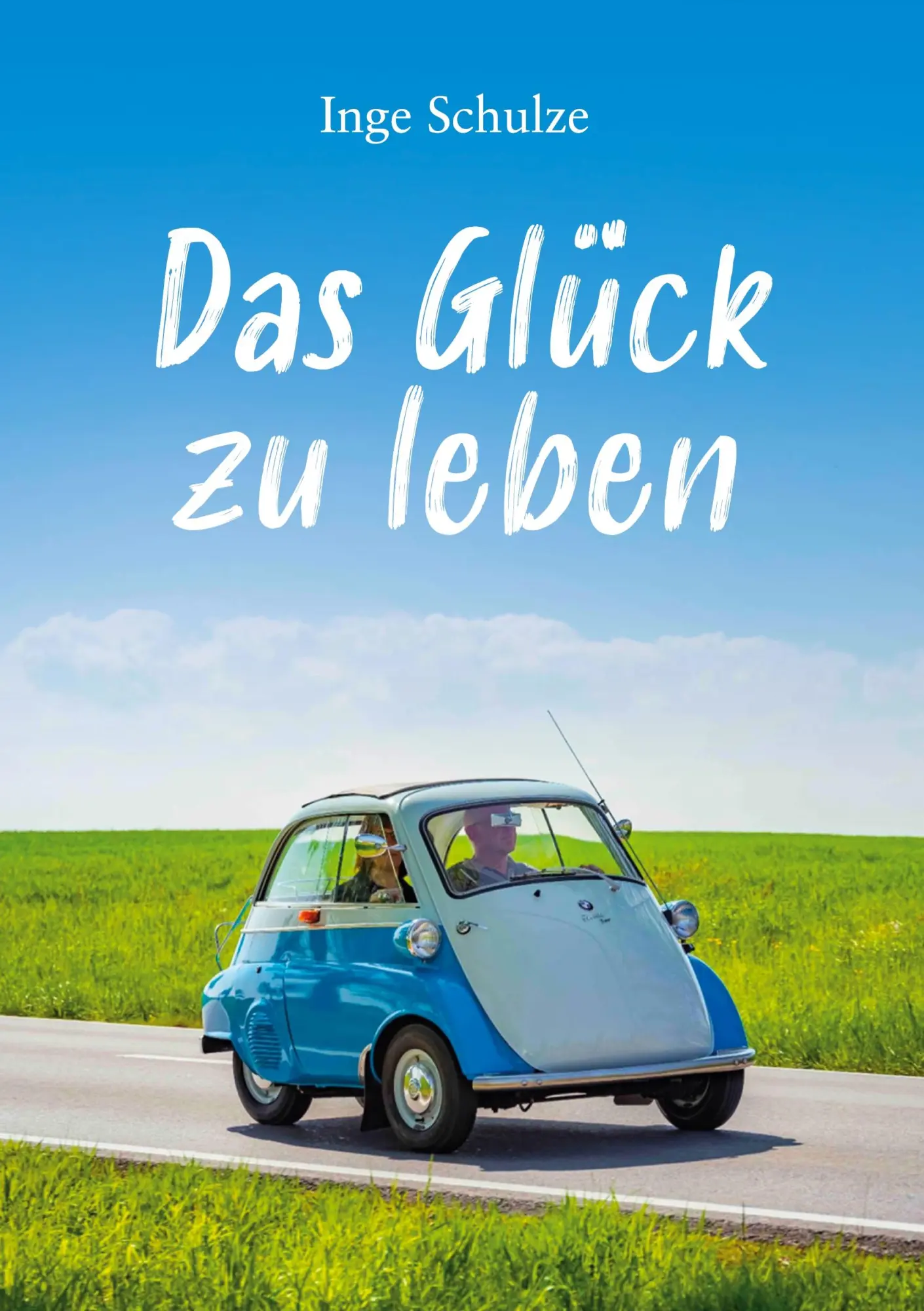 Cover: 9783769389777 | Das Glück zu leben | Inge Schulze | Taschenbuch | 196 S. | Deutsch