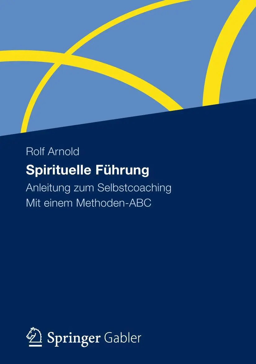 Cover: 9783834939777 | Spirituelle Führung | Rolf Arnold | Taschenbuch | xi | Deutsch | 2012