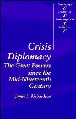Cover: 9780521459877 | Crisis Diplomacy | The Great Powers Since the Mid-Nineteenth Century