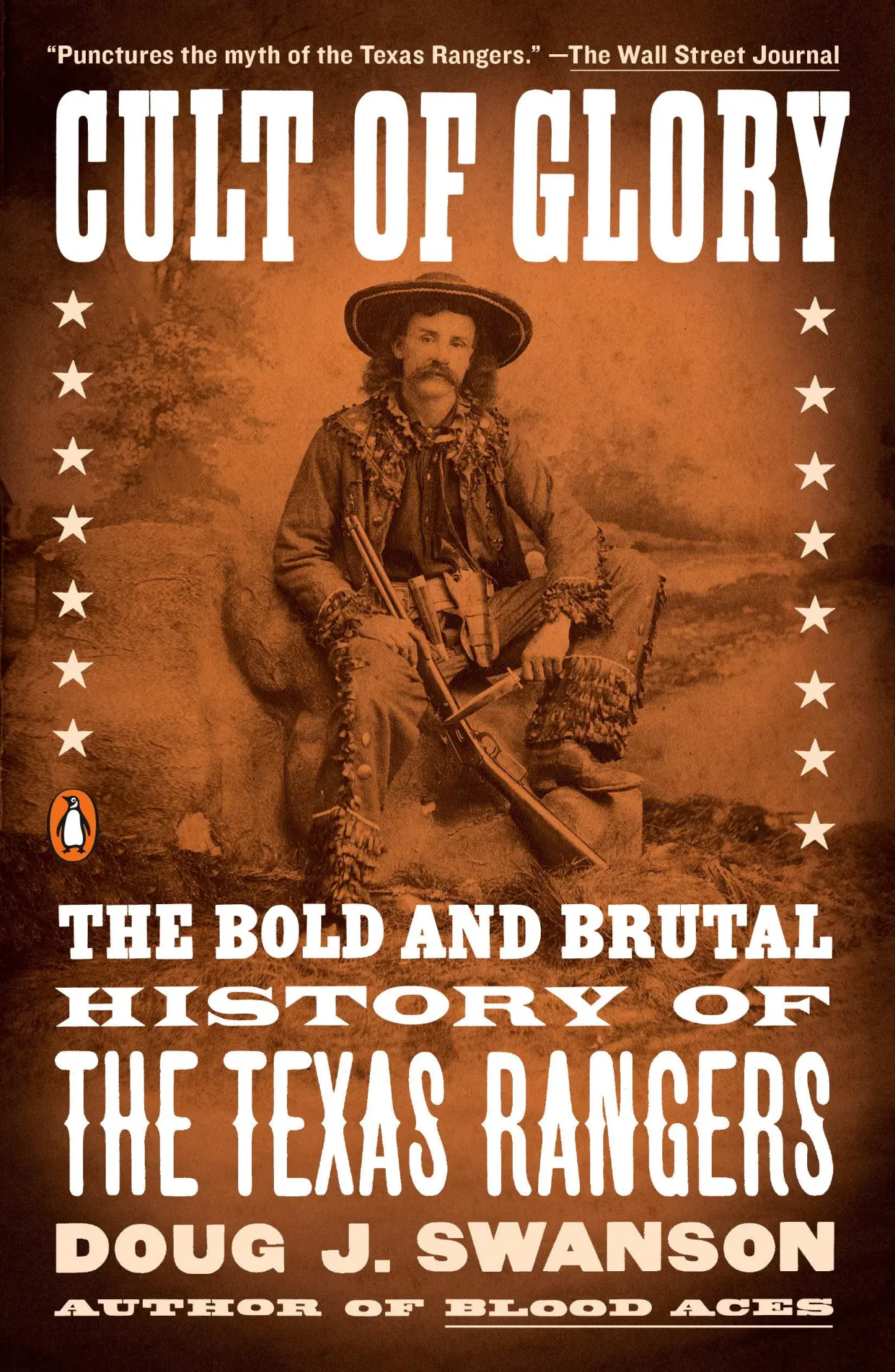 Cover: 9781101979877 | Cult of Glory | The Bold and Brutal History of the Texas Rangers