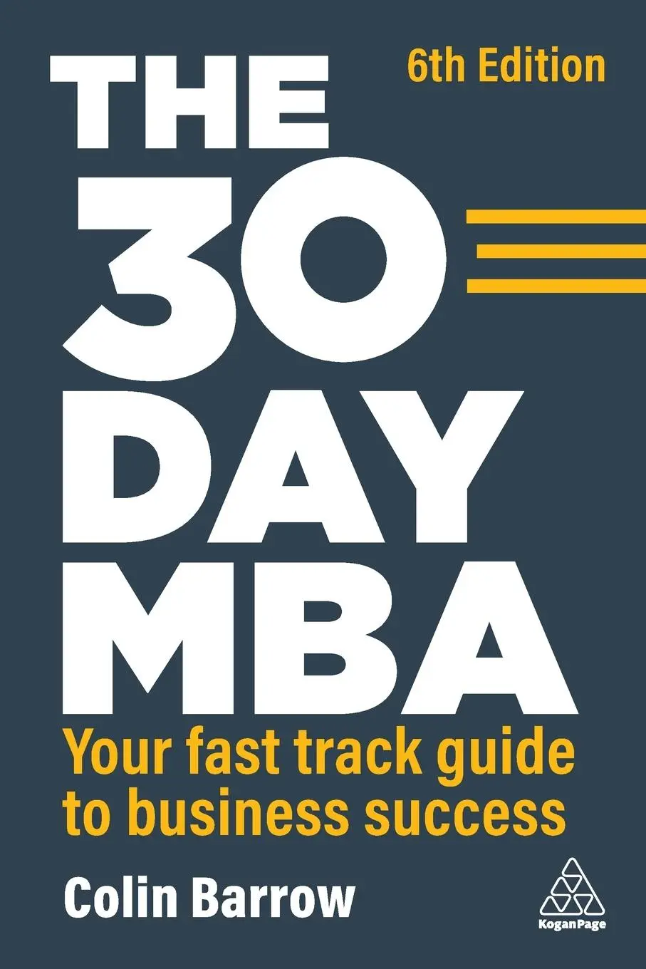 Cover: 9781398609877 | The 30 Day MBA | Your Fast Track Guide to Business Success | Barrow