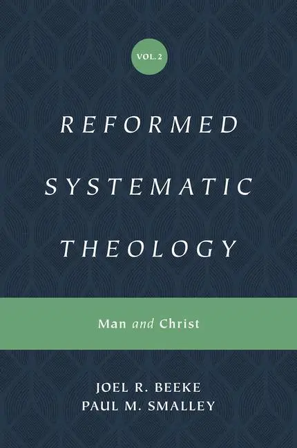 Cover: 9781433559877 | Reformed Systematic Theology, Volume 2 | Man and Christ | Buch | 2020
