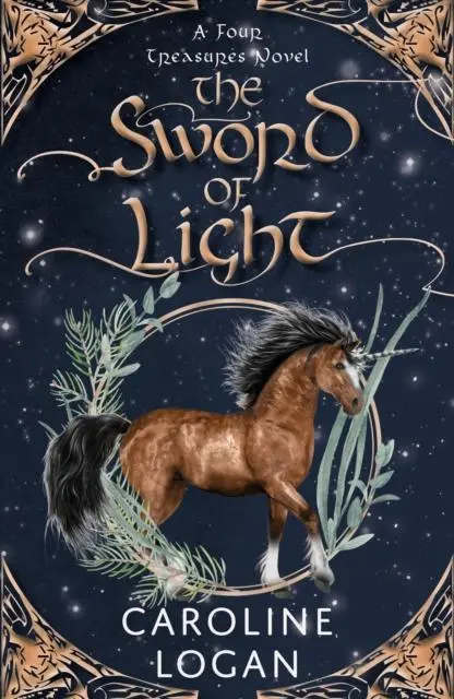 Cover: 9781911279877 | The Sword of Light | A Four Treasures Novel (Book 3) | Caroline Logan