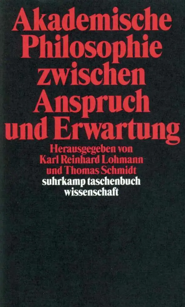 Cover: 9783518289877 | Akademische Philosophie zwischen Anspruch und Erwartungen | Buch