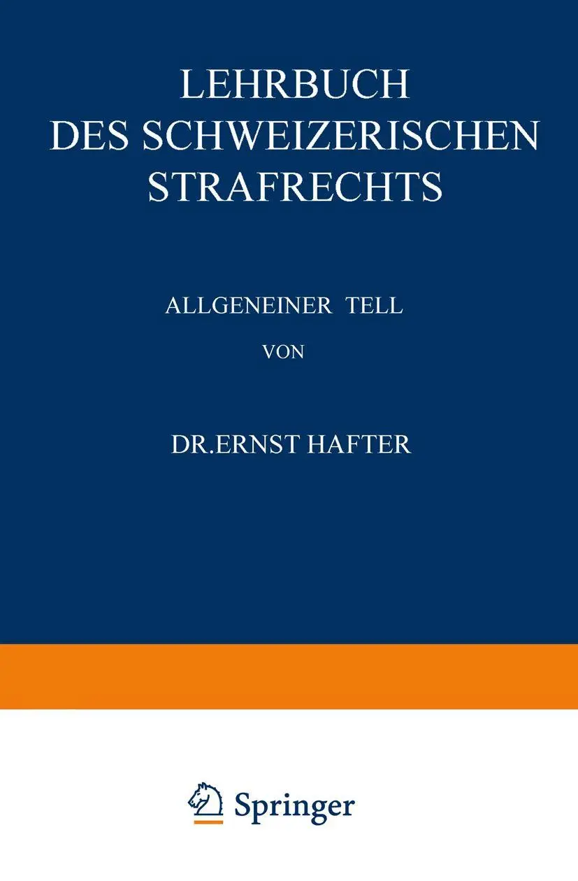 Cover: 9783642939877 | Lehrbuch des Schweizerischen Strafrechts | Allgemeiner Teil | Hafter