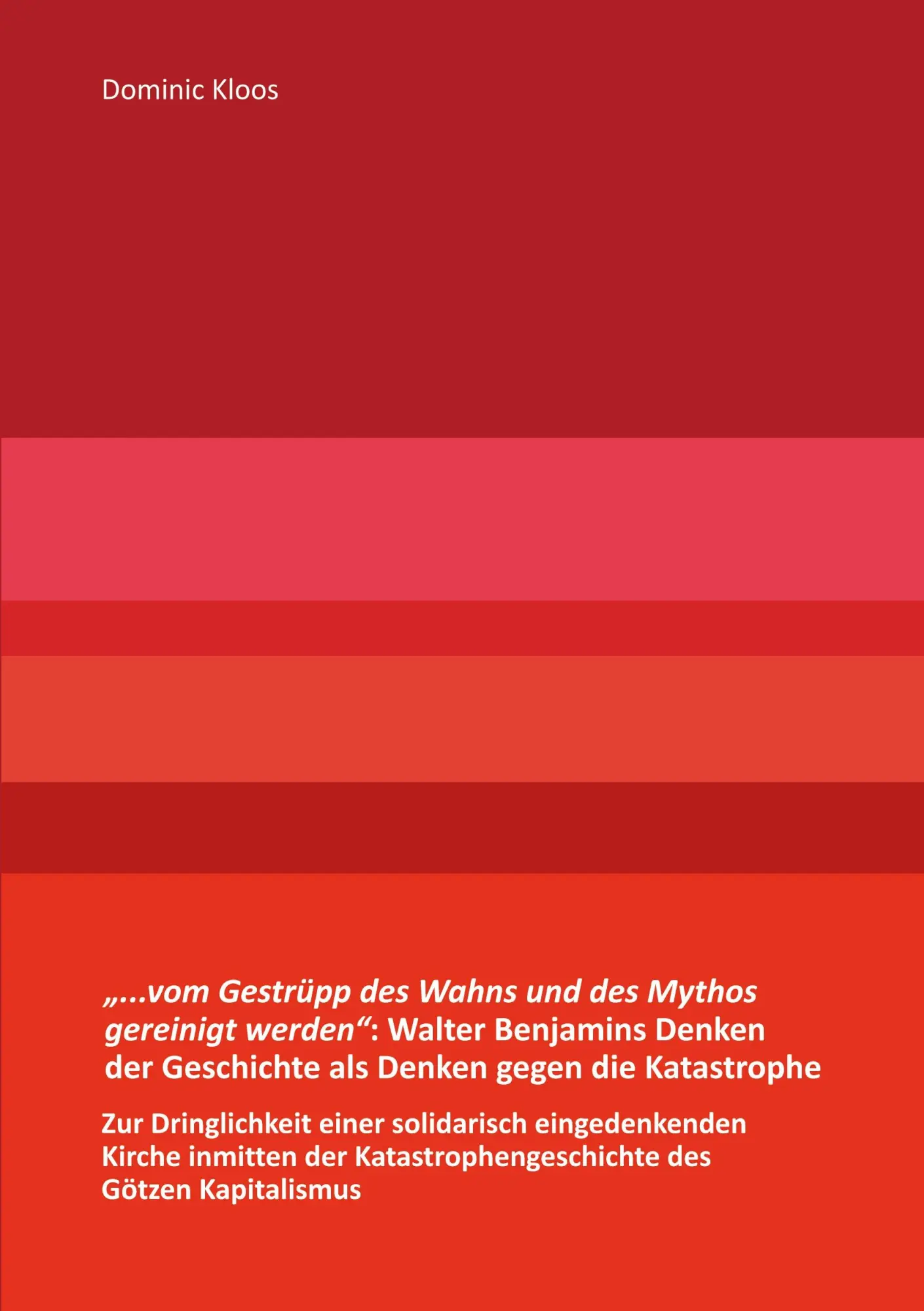 Cover: 9783696709877 | "...vom Gestrüpp des Wahns und des Mythos gereinigt werden": Walter...
