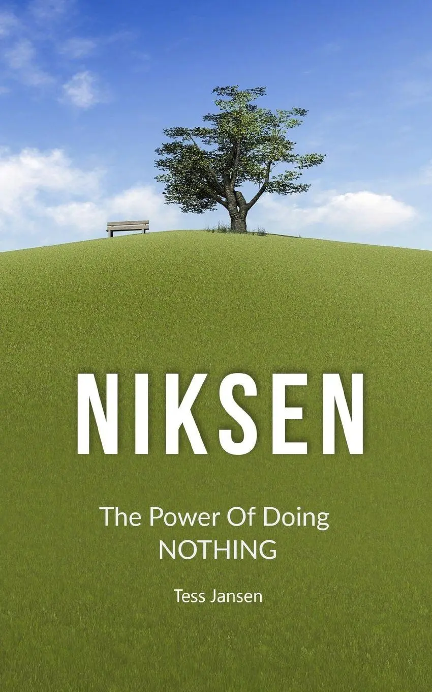 Cover: 9788225649877 | Niksen | The Power Of Doing Nothing | Tess Jansen | Taschenbuch | 2020