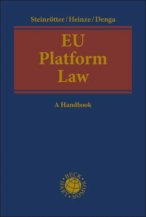 Cover: 9783406789977 | EU Platform Law | A Handbook | Björn Steinrötter (u. a.) | Buch | 2025