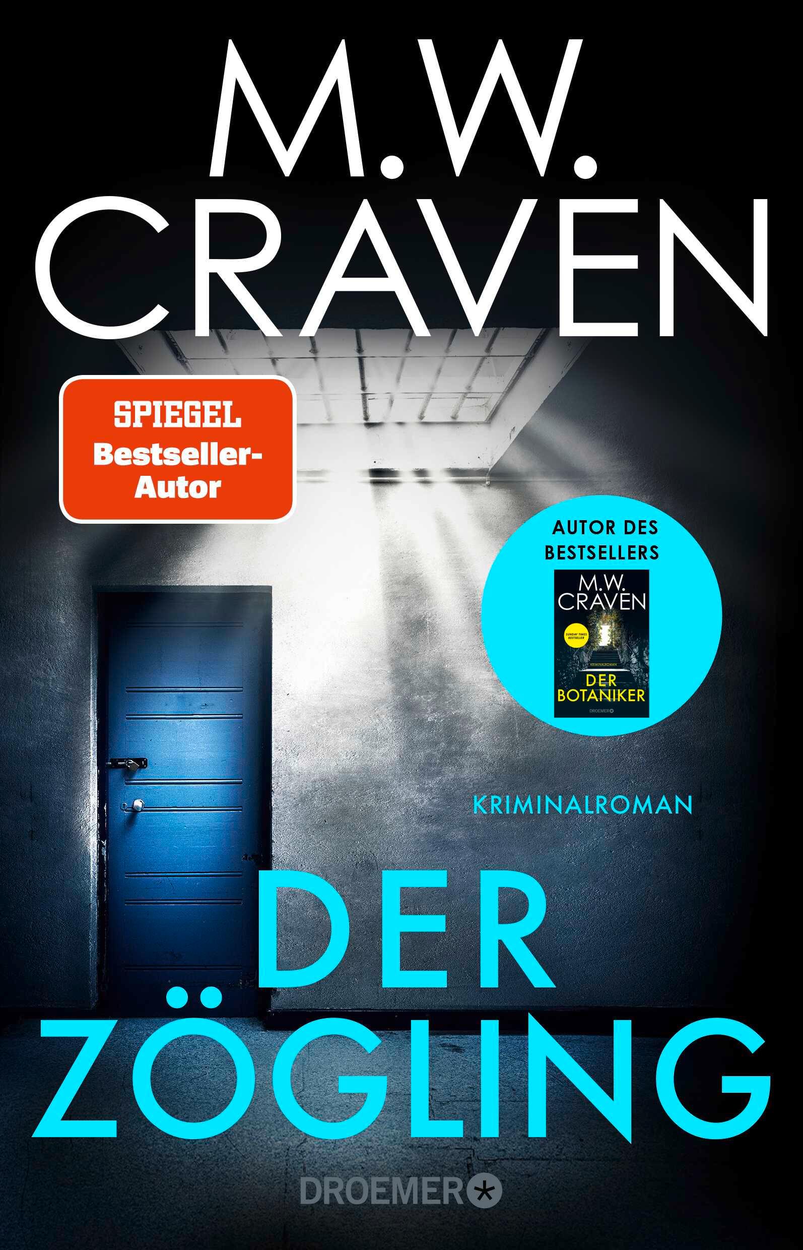 Cover: 9783426659977 | Der Zögling | M. W. Craven | Taschenbuch | 400 S. | Deutsch | 2024
