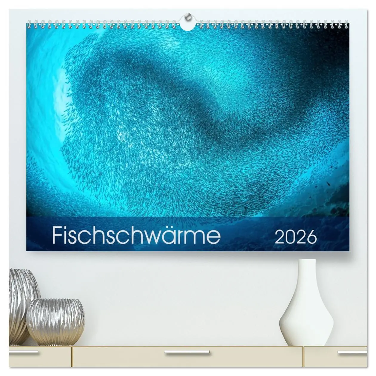 Cover: 9783516059977 | Fischschwärme (hochwertiger Premium Wandkalender 2026 DIN A2 quer),...