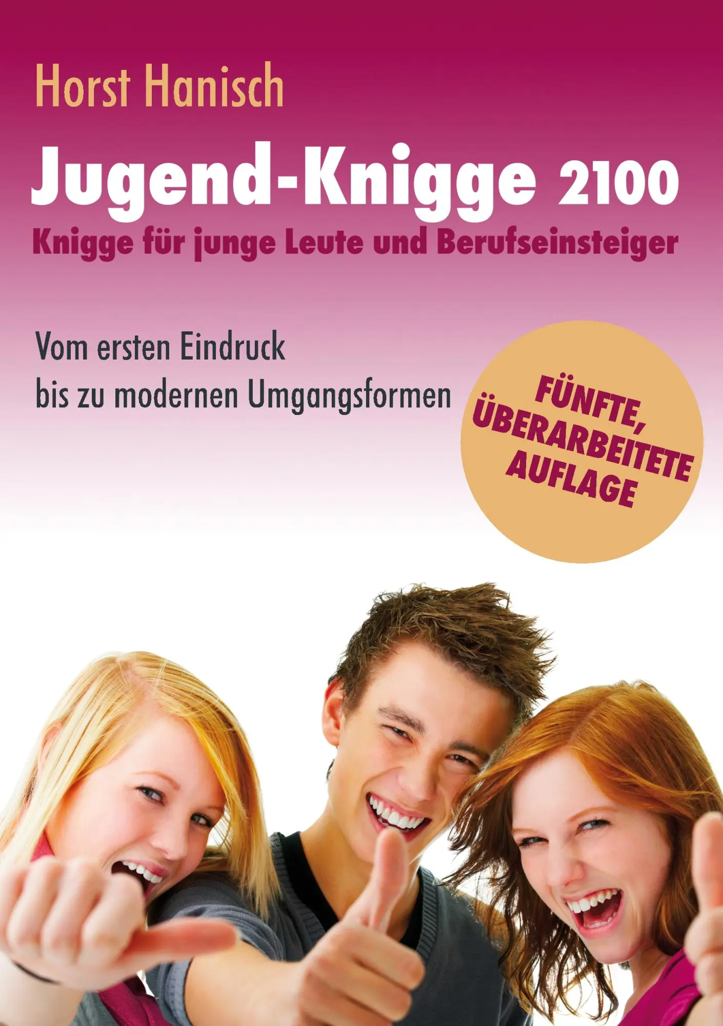 Cover: 9783749499977 | Jugend-Knigge 2100 | Horst Hanisch | Taschenbuch | 152 S. | Deutsch