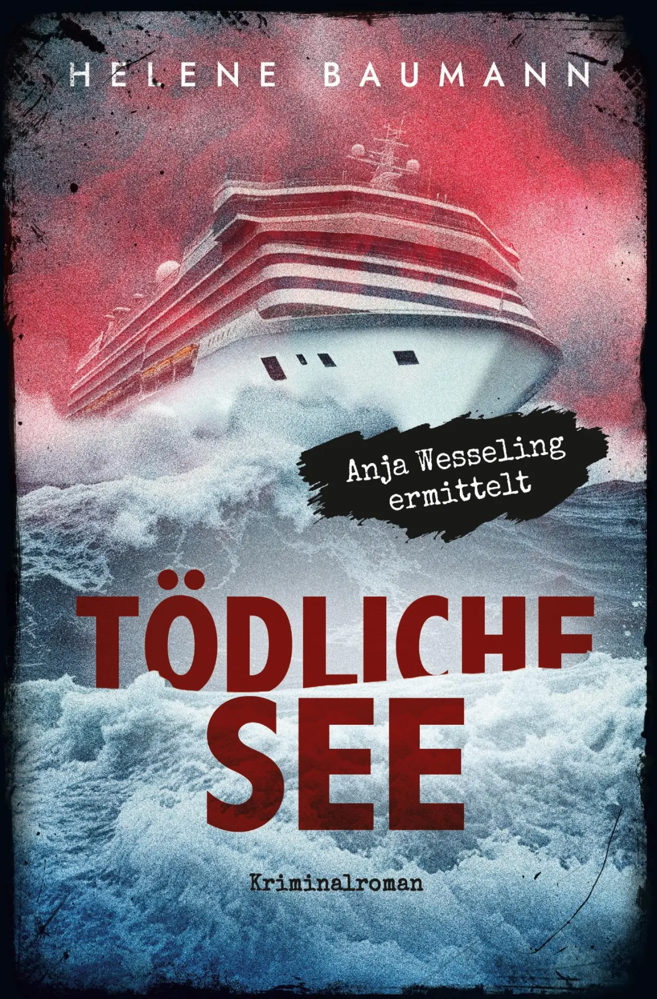 Cover: 9783819479977 | Tödliche See | Anja Wesseling ermittelt | Helene Baumann | Taschenbuch