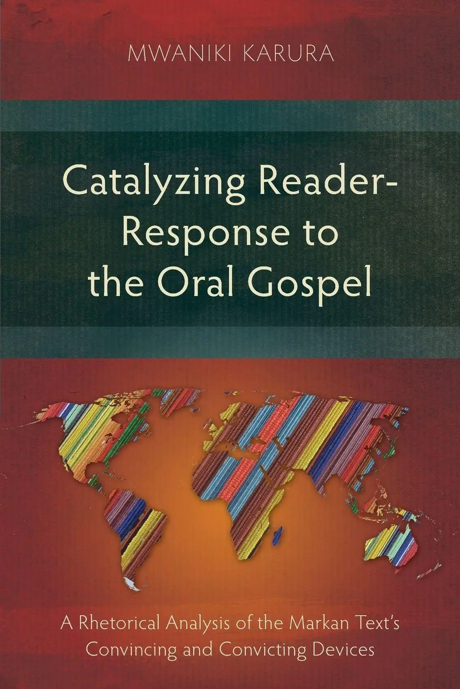 Cover: 9781839730078 | Catalyzing Reader-Response to the Oral Gospel | Mwaniki Karura | Buch