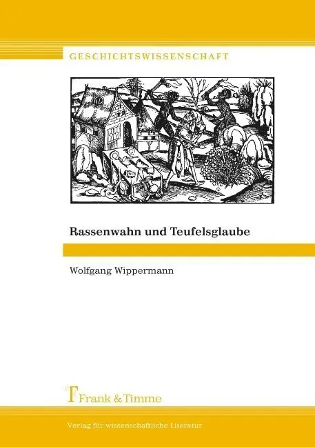 Cover: 9783865960078 | Rassenwahn und Teufelsglaube | Wolfgang Wippermann | Taschenbuch