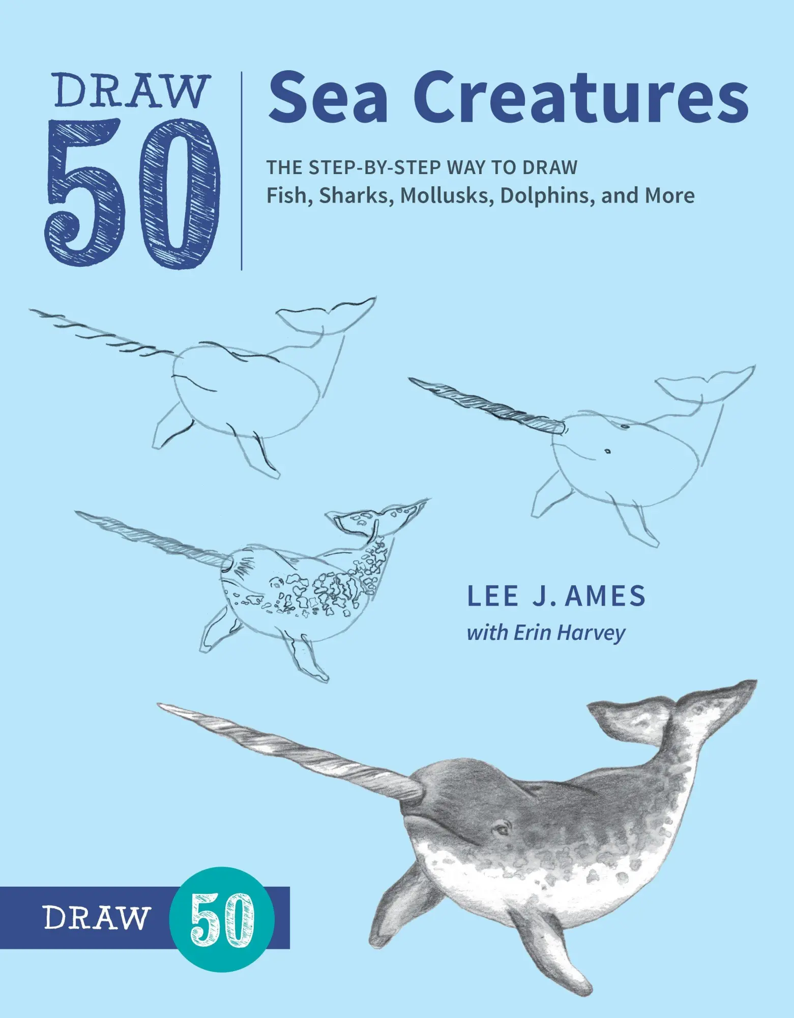 Cover: 9780399580178 | Draw 50 Sea Creatures | Lee J Ames (u. a.) | Taschenbuch | Englisch