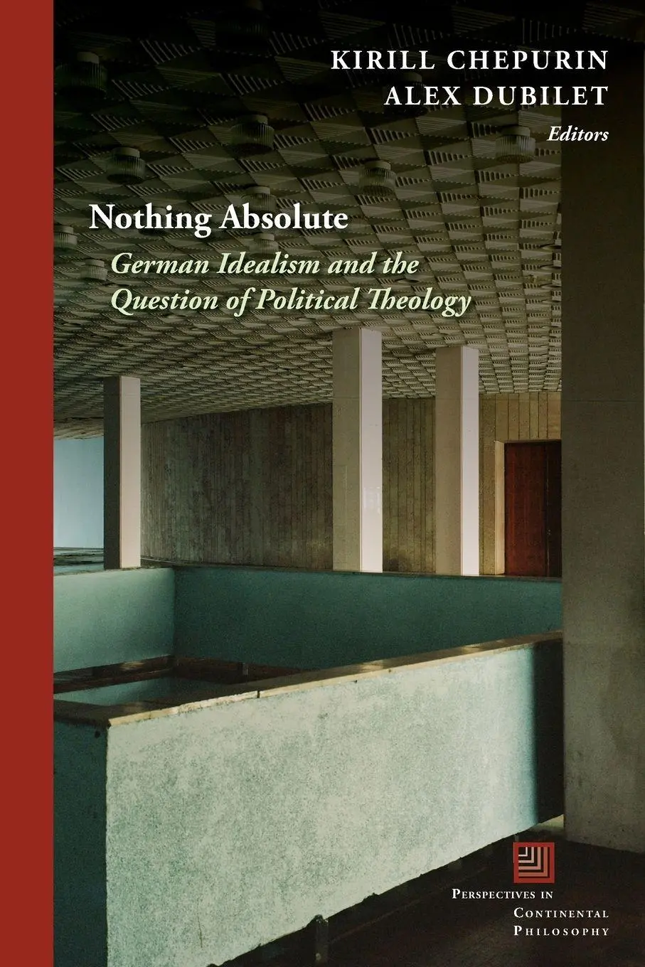 Cover: 9780823290178 | Nothing Absolute | Kirill Chepurin (u. a.) | Taschenbuch | Englisch