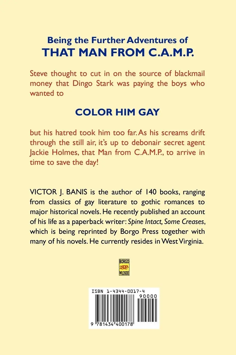 Rückseite: 9781434400178 | Color Him Gay | The Further Adventures of the Man from C.A.M.P. | Buch