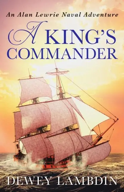 Cover: 9781800320178 | A King's Commander | Dewey Lambdin | Taschenbuch | Englisch | 2021