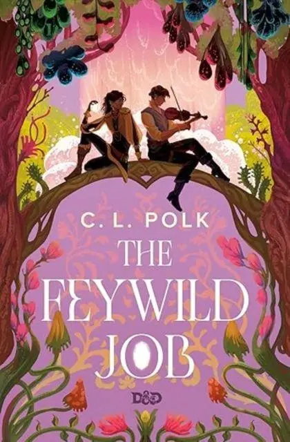 Cover: 9781807590178 | The Feywild Job (Dungeons &amp; Dragons) | C. L. Polk | Taschenbuch | 2026