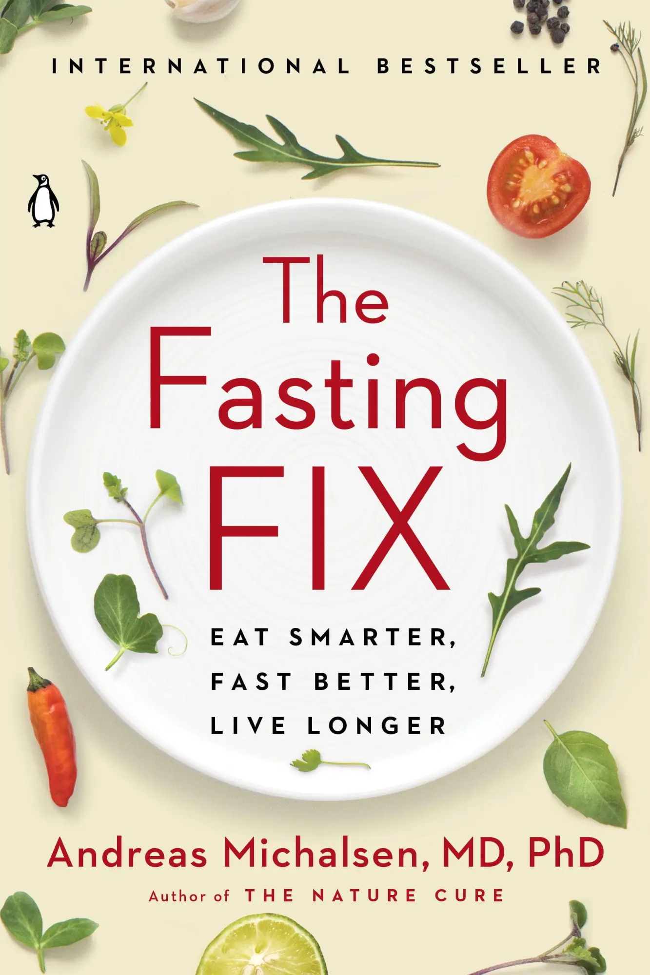 Cover: 9781984880178 | The Fasting Fix | Eat Smarter, Fast Better, Live Longer | Michalsen