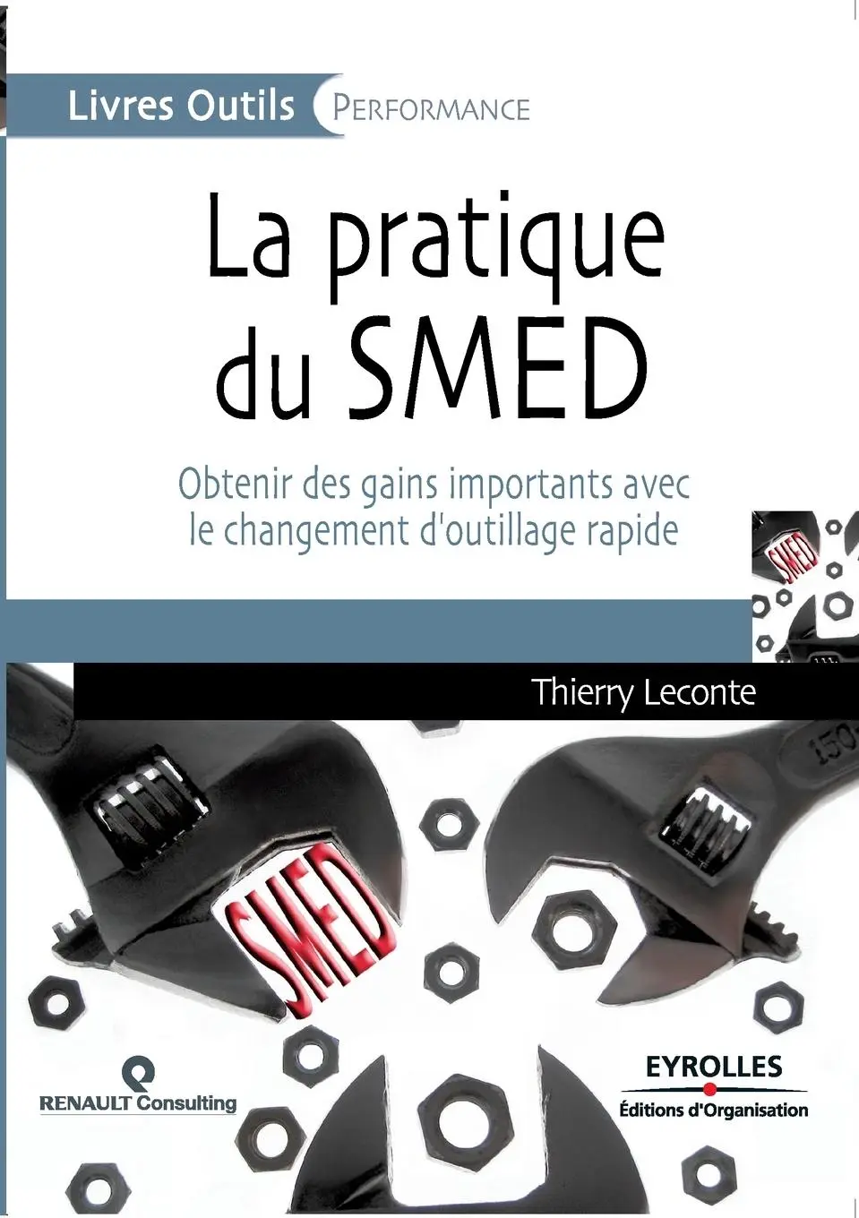 Cover: 9782212540178 | La pratique du SMED: Obtenir des gains importants avec le...