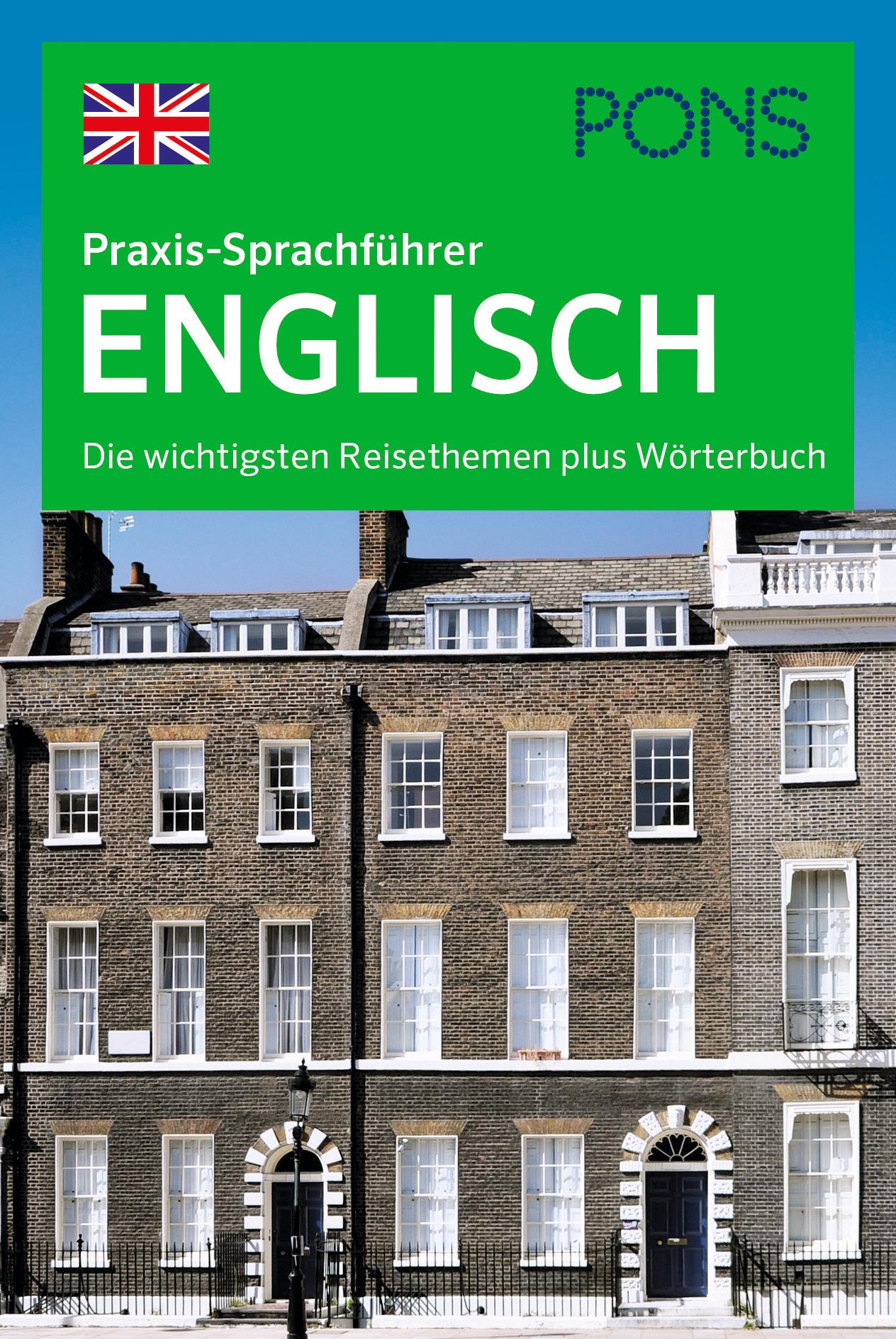 Cover: 9783125180178 | PONS Praxis-Sprachführer Englisch | Taschenbuch | 200 S. | Deutsch