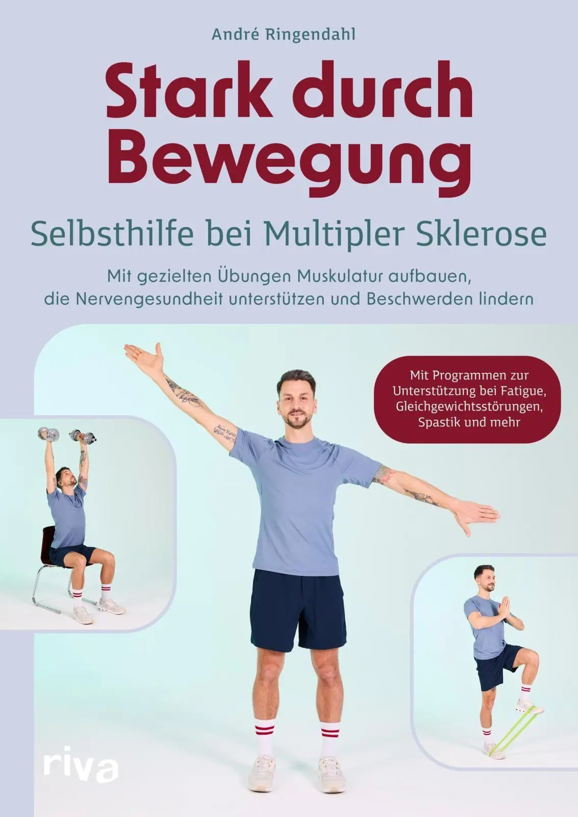 Cover: 9783742330178 | Stark durch Bewegung - Selbsthilfe bei Multipler Sklerose | Ringendahl