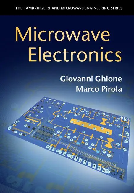 Cover: 9781107170278 | Microwave Electronics | Giovanni Ghione (u. a.) | Buch | Gebunden Cover: 9781107170278 | Microwave Electronics | Giovanni Ghione (u. a.) | Buch | Gebunden
