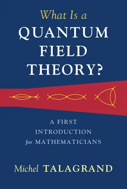 Cover: 9781316510278 | What Is a Quantum Field Theory? | Michel Talagrand | Buch | Englisch