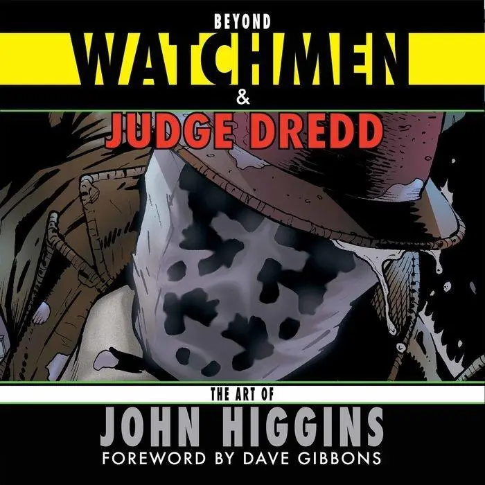 Cover: 9781786940278 | Beyond Watchmen and Judge Dredd | John Higgins | Taschenbuch | 2017