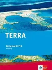 Cover: 9783121040278 | TERRA Geographie für Hamburg 1. Schülerbuch 7./8. Schuljahr | Schultze