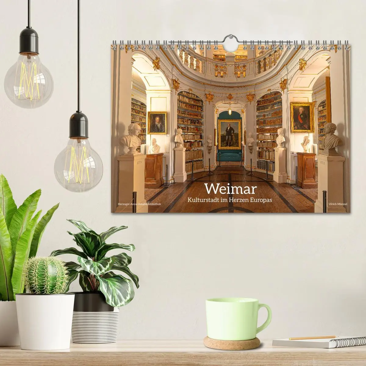 Bild: 9783457370278 | Weimar - Kulturstadt im Herzen Europas (Wandkalender 2026 DIN A4...