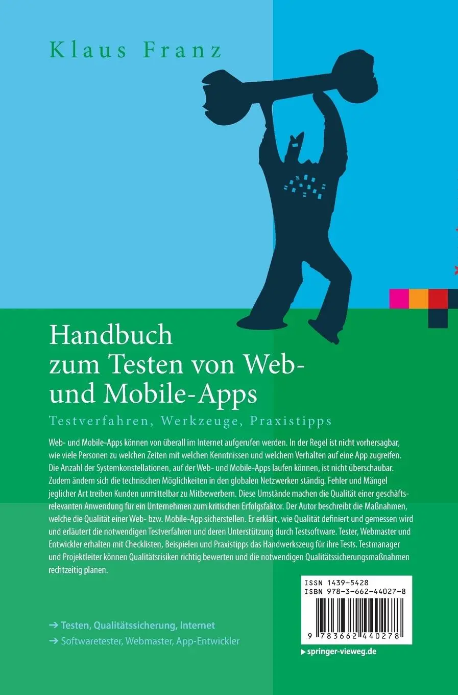 Rückseite: 9783662440278 | Handbuch zum Testen von Web- und Mobile-Apps | Klaus Franz | Buch
