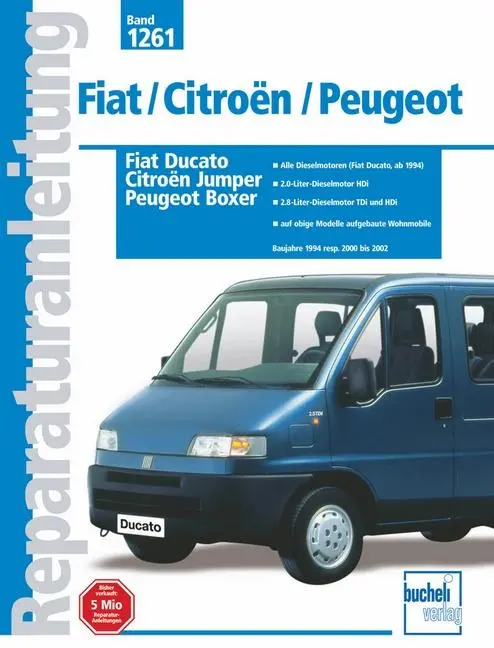 Cover: 9783716820278 | Fiat Ducato / Citroen Jumper / Peugeot Boxer Baujahre 1994 resp....