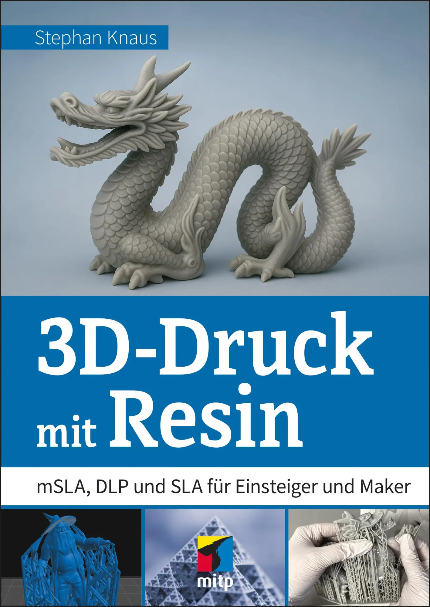Cover: 9783747510278 | 3D-Druck mit Resin | mSLA, DLP und SLA für Einsteiger und Maker | Buch