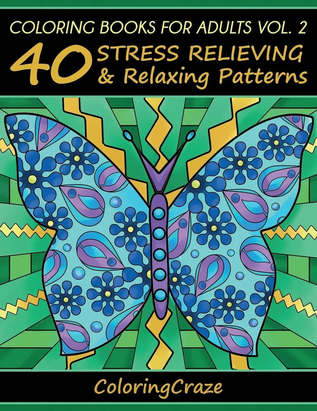 Cover: 9788365560278 | Coloring Books For Adults Volume 2 | Coloringcraze | Taschenbuch