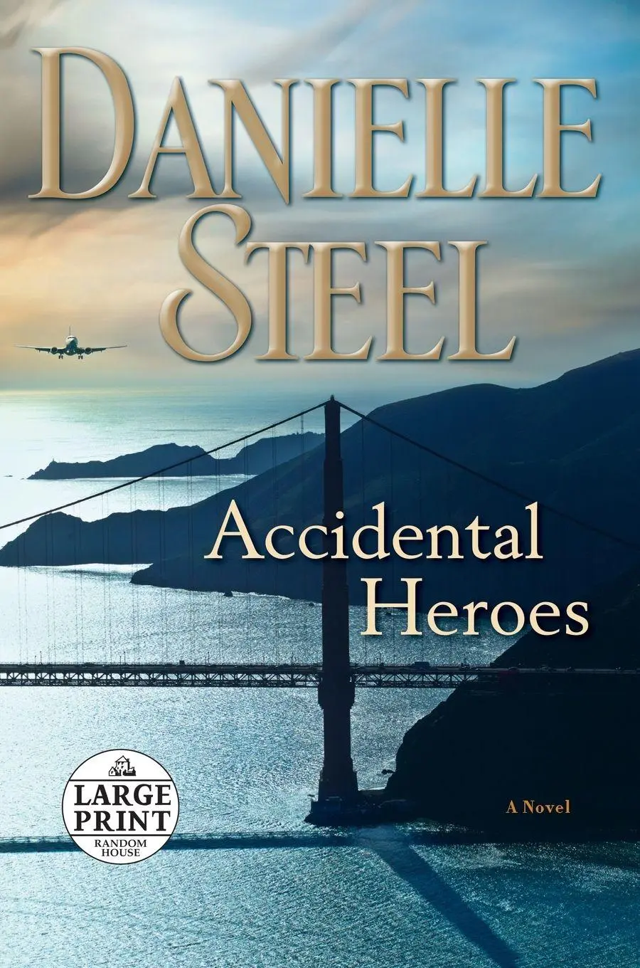 Cover: 9780525590378 | Accidental Heroes | A Novel | Danielle Steel | Taschenbuch | Englisch