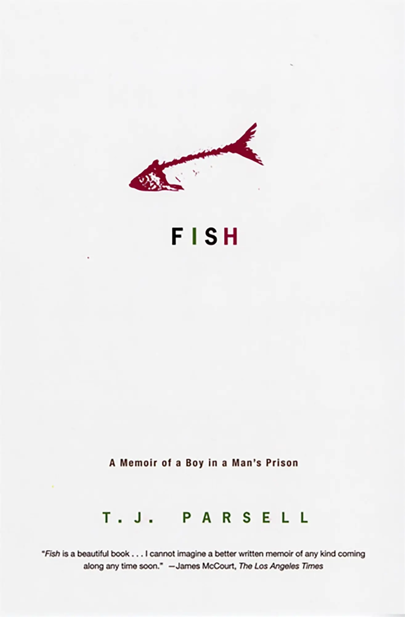 Cover: 9780786720378 | Fish | A Memoir of a Boy in a Man's Prison | T J Parsell | Taschenbuch