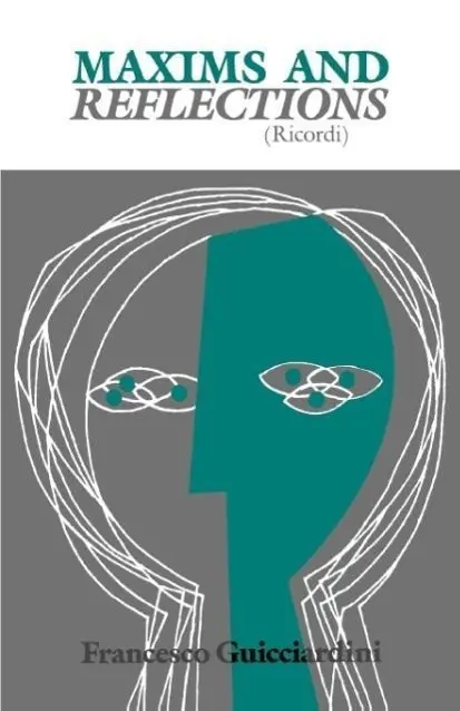 Cover: 9780812210378 | Maxims and Reflections | Ricordi | Francesco Guicciardini | Buch