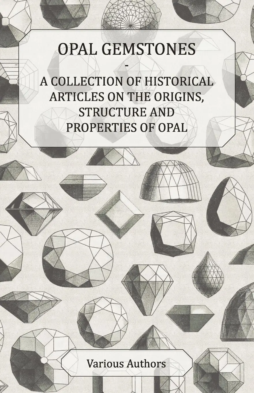 Cover: 9781447420378 | Opal Gemstones - A Collection of Historical Articles on the...