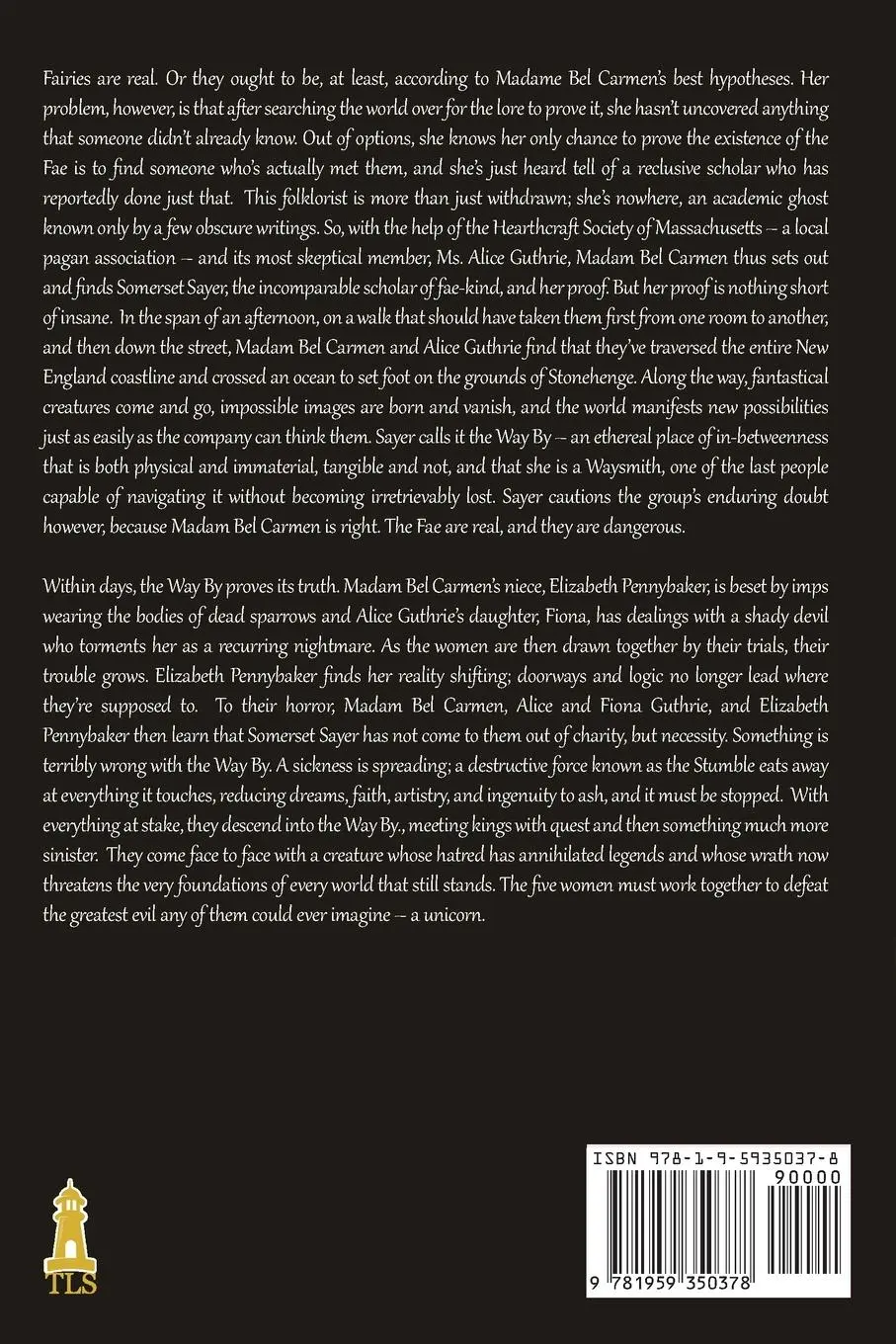 Rückseite: 9781959350378 | The Way By, A Faire Tale | Holly Walters | Taschenbuch | Englisch