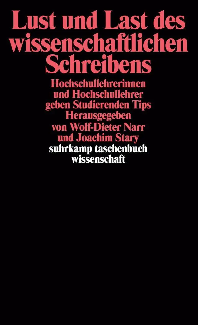 Cover: 9783518290378 | Lust und Last des wissenschaftlichen Schreibens | Stary (u. a.) | Buch