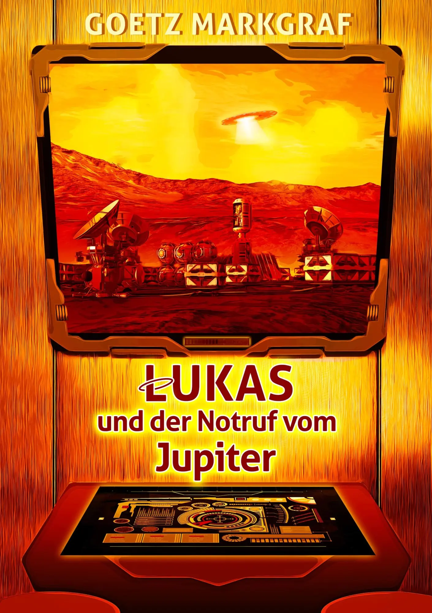 Cover: 9783744840378 | Lukas und der Notruf vom Jupiter | Goetz Markgraf | Taschenbuch | 2017