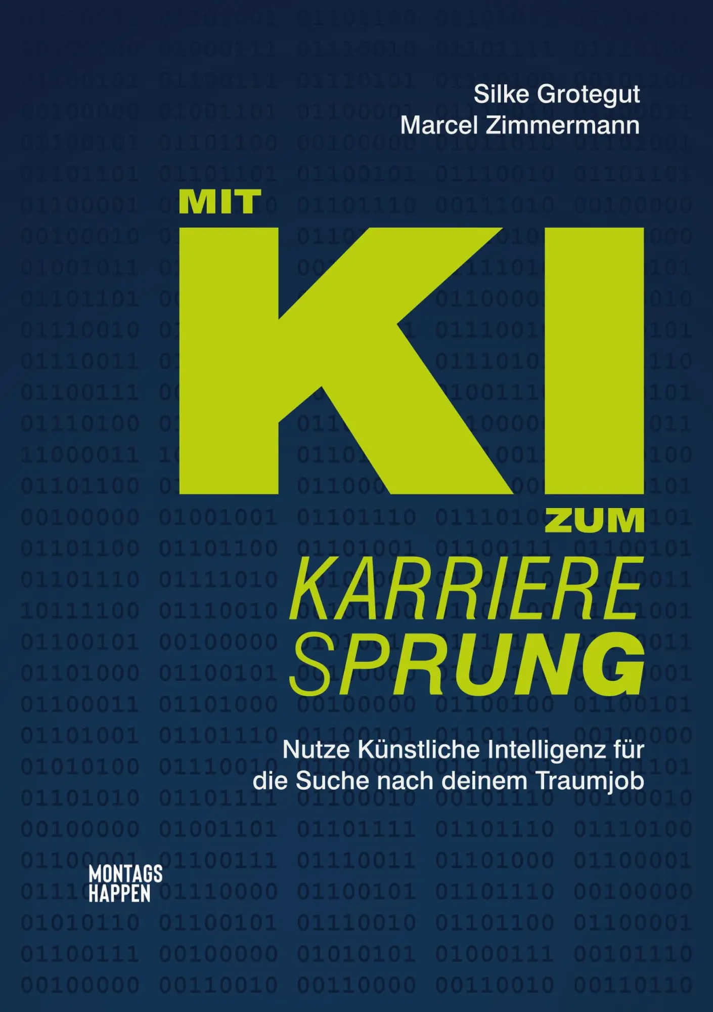 Cover: 9783986400378 | Mit KI zum Karrieresprung | Silke Grotegut (u. a.) | Taschenbuch