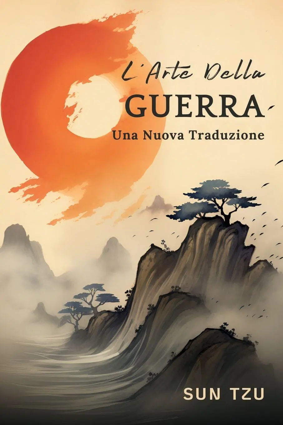 Cover: 9786500690378 | L'Arte Della Guerra | Una Nuova Traduzione | Sun Tzu | Taschenbuch