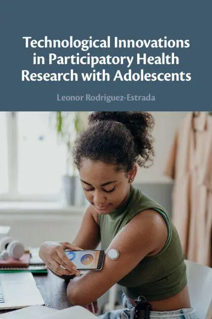 Cover: 9781009450478 | Technological Innovations in Participatory Health Research with...