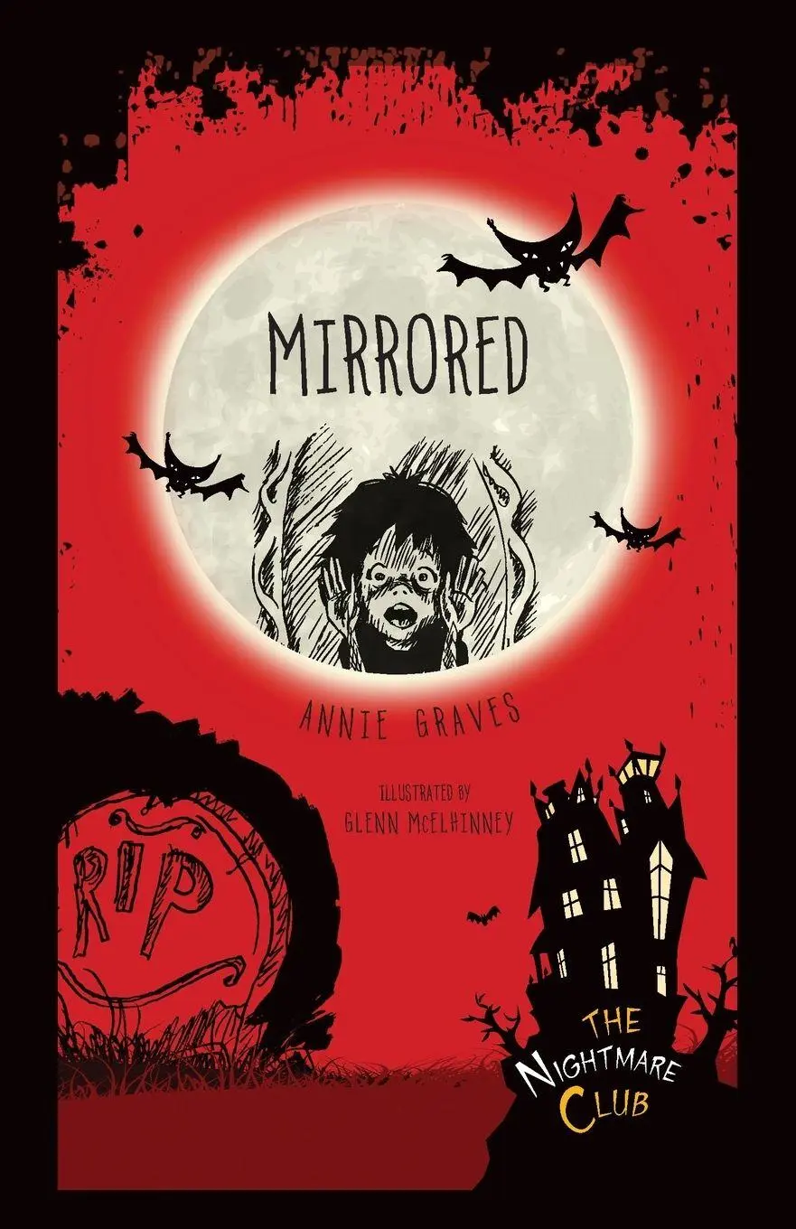 Cover: 9781467760478 | Mirrored | Annie Graves | Taschenbuch | The Nightmare Club | Englisch