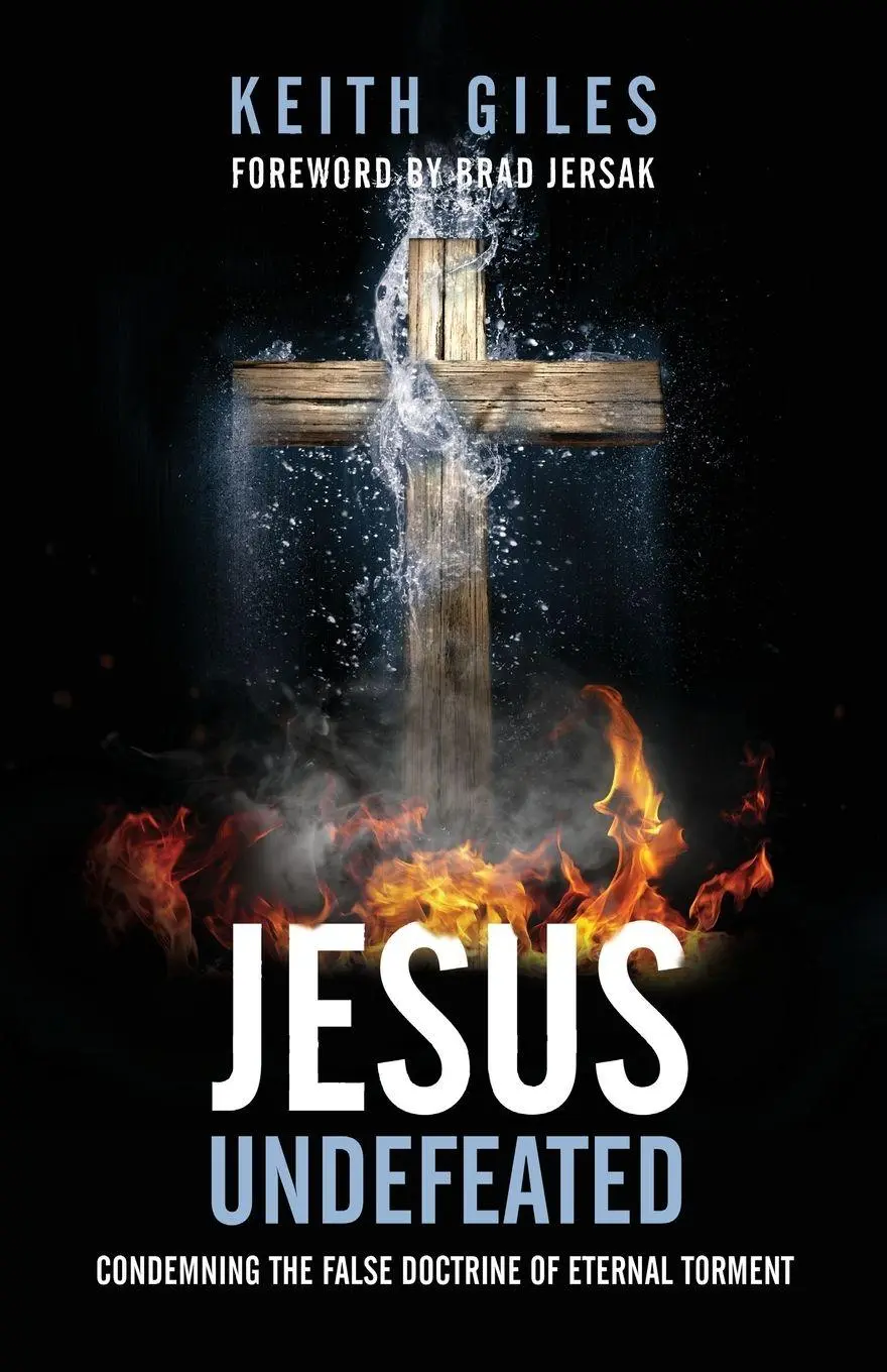 Cover: 9781938480478 | Jesus Undefeated | Condemning the False Doctrine of Eternal Torment